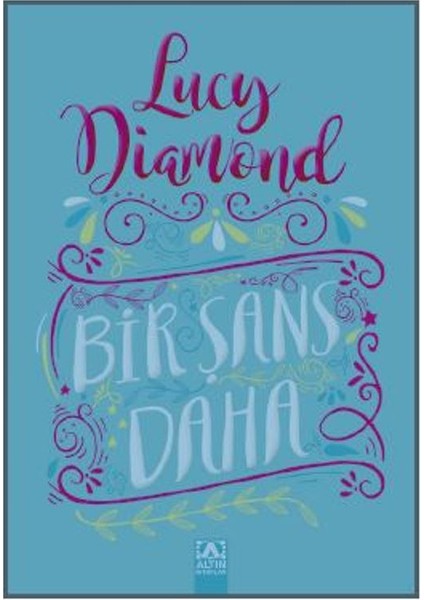 Bir Şans Daha - Lucy Diamond