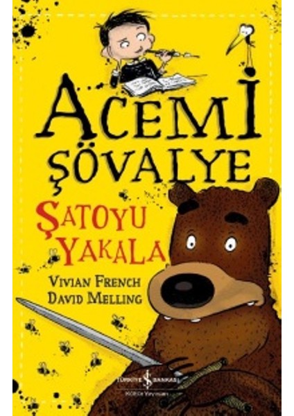 Acemi Şövalye :Şatoyu Yakala - Vivian French