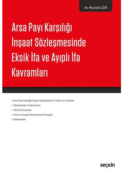 Arsa Payı Karşılığı İnşaat Sözleşmesinde Eksik İfa Ve Ayıplı İfa Kavramları