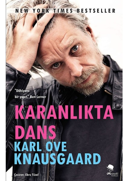 Karanlıkta Dans - Karl Ove Knausgaard