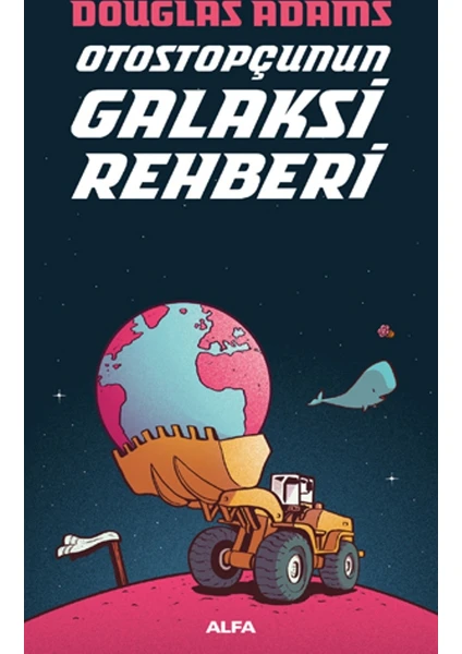 Otostopçunun Galaksi Rehberi - Douglas Adams