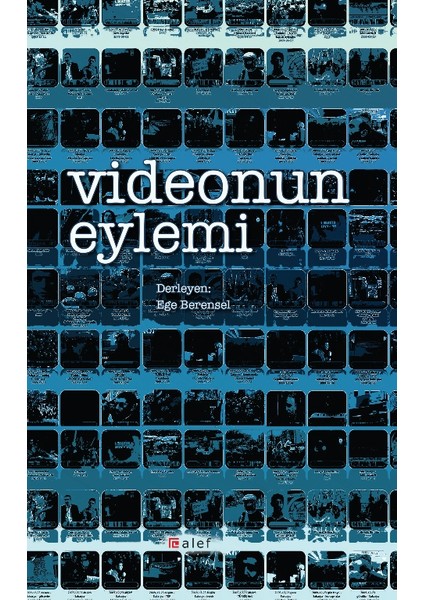 Videonun Eylemi