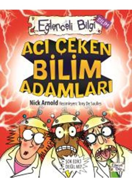 Acı Çeken Bilim Adamları