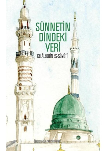 Sünnetin Dindeki Yeri