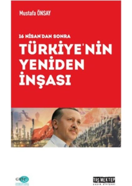 Türkiye’nin Yeniden İnşası