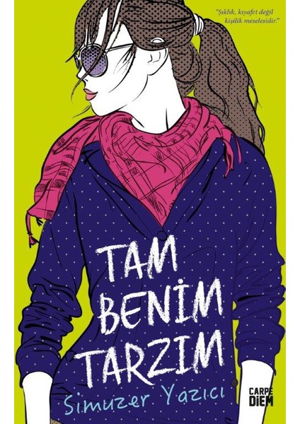 Tam Benim Tarzım