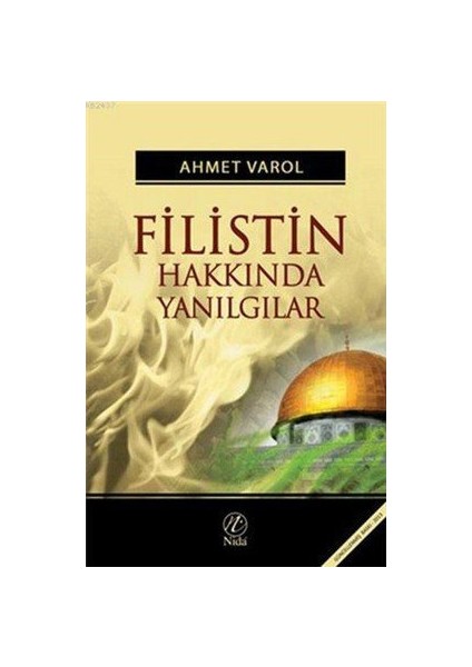 Filistin Hakkında Yanılgılar