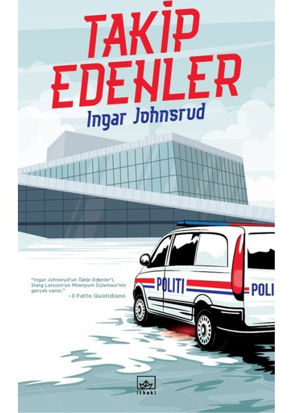 Takip Edenler - Ingar Johnsrud