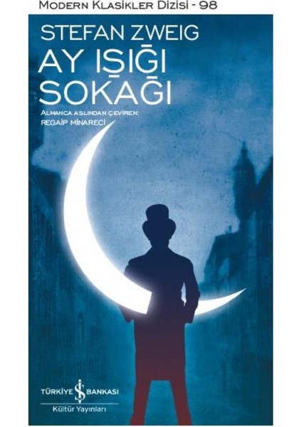 Ay Işığı Sokağı - Stefan Zweig