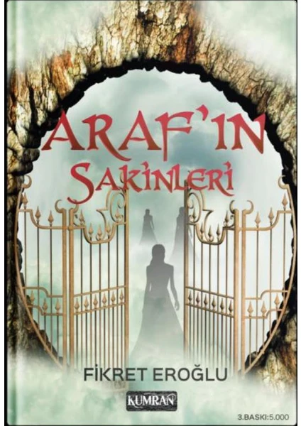 Araf’ın Sakınleri