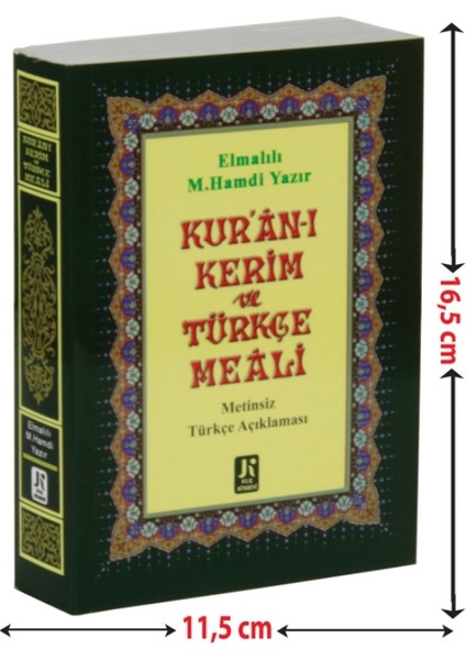 Kur’an-ı Kerim Türkçe Meali Metinsiz (Çanta Boy –Karton Kapak)