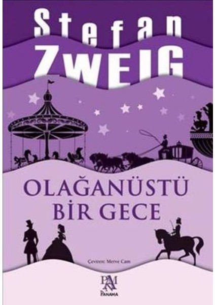 Olağanüstü Bir Gece - Stefan Zweig