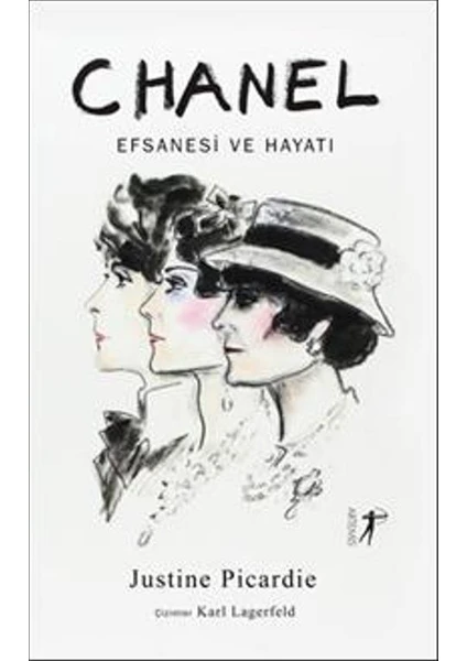 Chanel Efsanesi Ve Hayatı - Justine Picardie