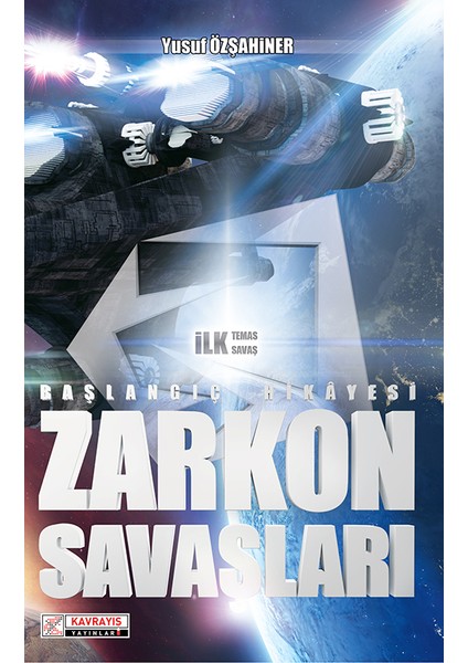 Zarkon Savaşları - Başlangıç Hikâyesi
