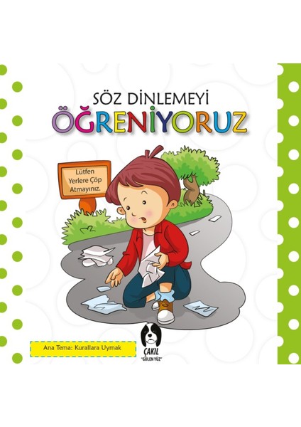 Söz Dinlemeyi Öğreniyoruz