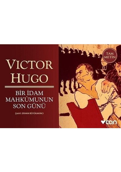 Bir İdam Mahkumunun Son Günü - Victor Hugo