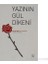 Yazının Gül Dikeni - Hürriyet Yaşar 1