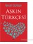Aşkın Türkçesi-Necati Gültepe 1