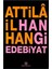Hangi Edebiyat - Attila İlhan 1
