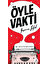 Öyle Vakti 1