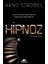 Hipnoz - Arno Strobel 1