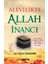 Alevilikte Allah İnancı 1