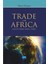 Trade With Africa : Logistics Model Work For Turkey 1