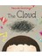 The Cloud (Child's Play Library) 1