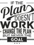 If The Plan Doesn'T Work Duvar Sticker 2