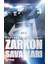 Zarkon Savaşları - Başlangıç Hikâyesi 2