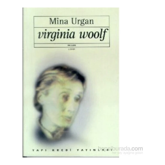 Virginia Woolf-Mina Urgan