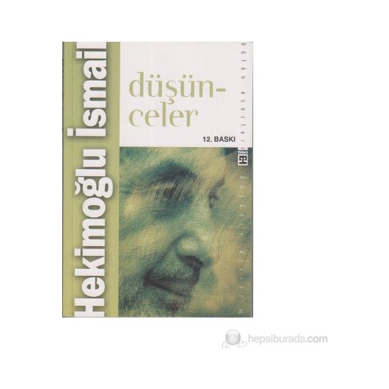 Düşünceler-Hekimoğlu İsmail