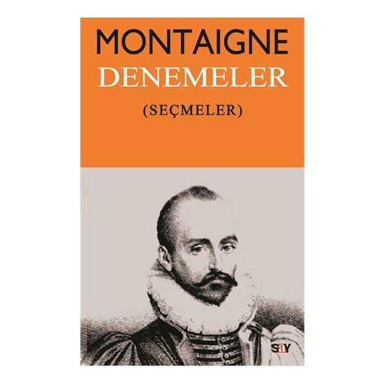 Denemeler ( Seçmeler)-Michel De Montaigne