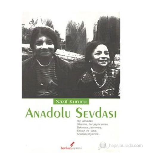 Anadolu Sevdası-Nazif Kurucu