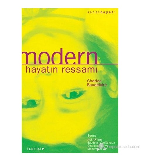 Modern Hayatın Ressamı-Charles Baudelaire