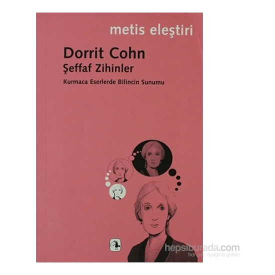 Şeffaf Zihinler-Dorrit Cohn