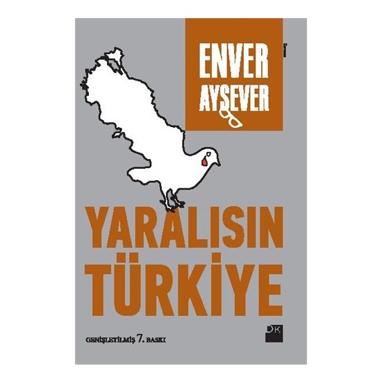 Yaralısın Türkiye-Enver Aysever