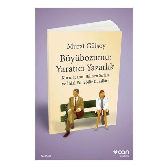 Büyübozumu:Yaratıcı Yazarlık - Murat Gülsoy