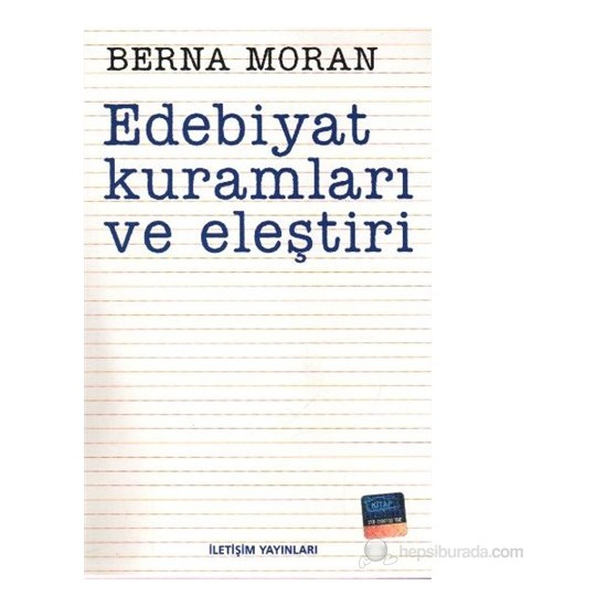 Edebiyat Kuramları Ve Eleştiri - Berna Moran Kitabı Ve Fiyatı