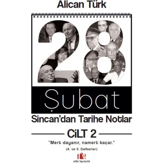 28 Şubat, Sincan’Dan Tarihe NotlarCilt 2,“Mert Dayanır, Kitabı