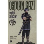 Osman Gazi ve Yiğit Akıncıları - Zehra Aygül