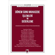 Dönem Sonu Muhasebe İşlemleri Ve Değerleme - Zeki Kaynak