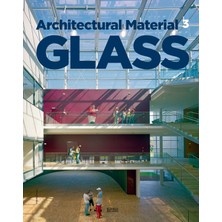 Architectural Material Glass (Mimari Malzeme Cam)