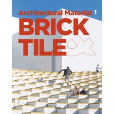 Architectural Material Brick & Tile (Mimari Malzeme Tuğla & Seramik)
