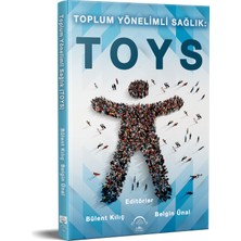 Toplum Yönelimli Sağlık: (Toys)