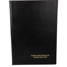 Dilman Şube Öğretmenler Kurul Karar Defteri 96 Yaprak