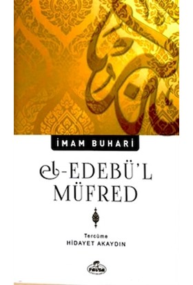 El-Edebü'L Müfred - İmam Buhari