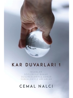 Kar Duvarları 1 - Cemal Nalcı
