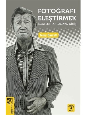 Fotoğrafı Eleştirmek - Terry Barrett