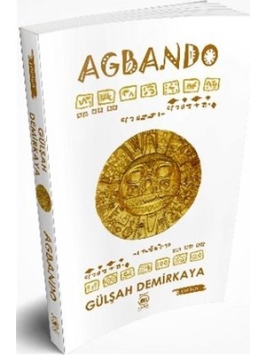 Agbando - Gülşah Demirkaya